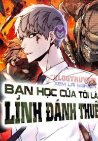 ban-hoc-cua-toi-la-linh-danh-thue