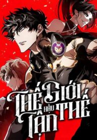 the-gioi-hau-tan-the