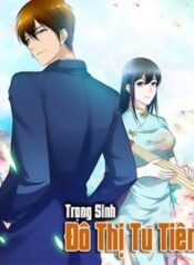 trong-sinh-do-thi-tu-tien