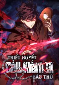 thiet-huyet-cau-kiem-si-bao-thu