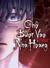 cho-buoc-vao-nha-hoang